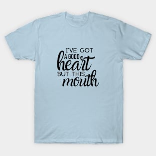 GOOD HEART T-Shirt